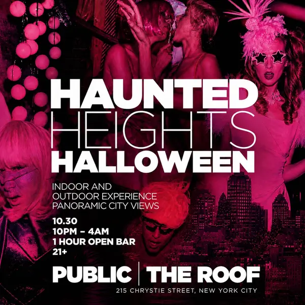 Haunted Heights — The Roof at Public Hotel - LES